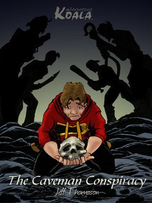 cover image of The Caveman Conspiracy (a Wandering Koala tale) Book 1